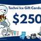 Techni Ice Gift Card